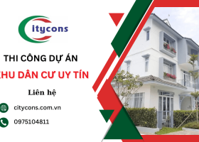 Nhà thầu chuyên thi công dự án khu dân cư uy tín tại TPHCM