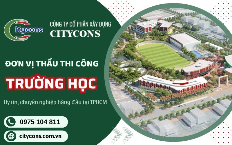 thi công xây dựng trường học